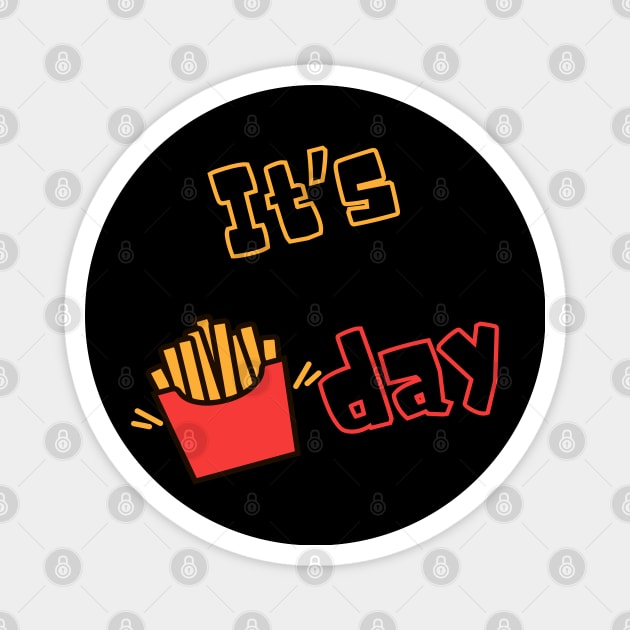 It's Fry day Magnet by WondersByMel